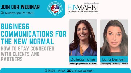 Image for AmCham Bahrain And Finmark Communications To Host Webinar On Business Communications For Today’s New Normal