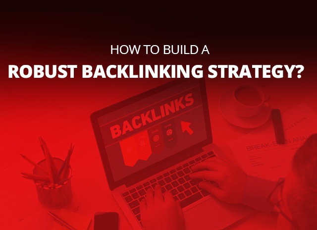 Image for How To Build A Robust Backlinking Strategy?