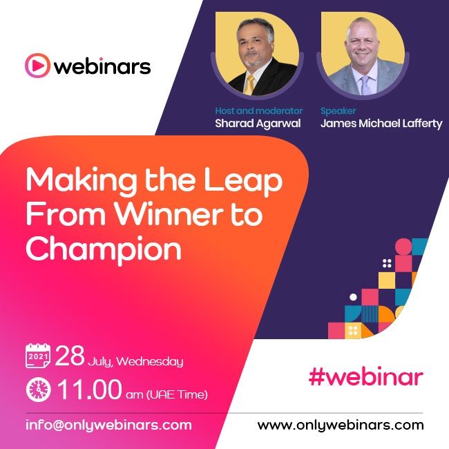 Image for ONLY Webinars Launches Webinar Titled, ‘Making The Leap From Winner To Champion’
