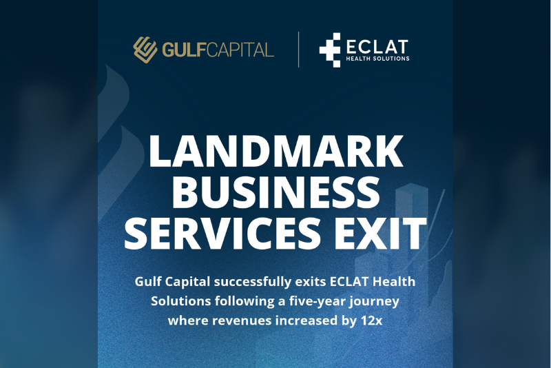 Gulf Capital Announces Successful Exit From ECLAT Health Solutions, A Leading Healthcare Revenue Cycle Management And Risk Adjustment Platform, Following A Ten Fold Increase In Profitability